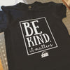 Be Kind "SRE" School Tees
