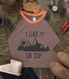 i like it on top - mens wilderness shirt - hiking gift