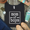 Mom of Boys Tee
