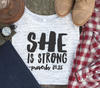 She is Strong tshirt