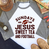 sundays are for jesus sweet tea and football